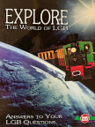 LGB 00559 Explore the World of LGB -2nd Edition, Collection Item